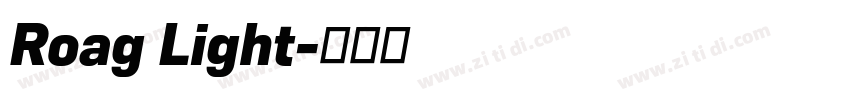 Roag Light字体转换
